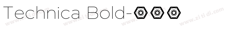 Technica Bold字体转换